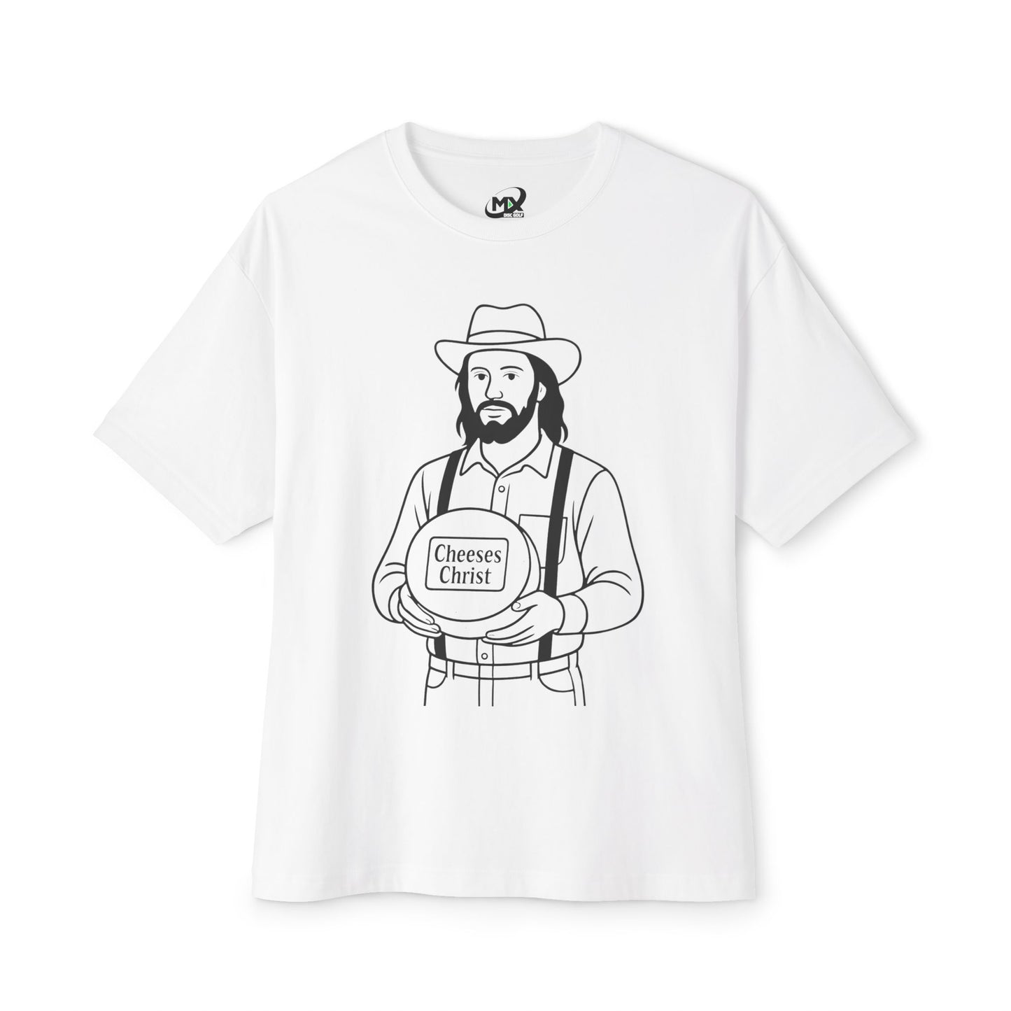 Cheeses Christ Unisex Oversized Cotton T-shirt