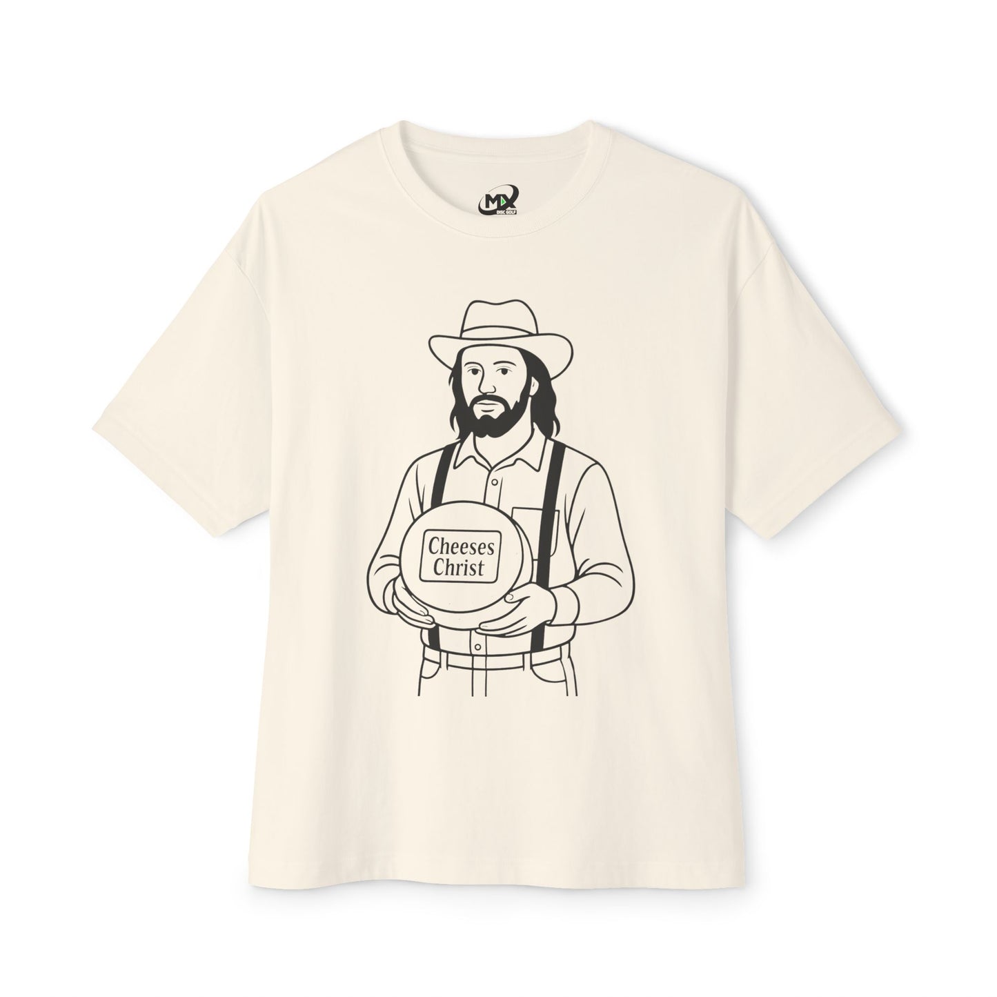Cheeses Christ Unisex Oversized Cotton T-shirt